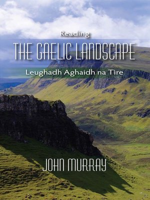 cover image of Reading the Gaelic Landscape